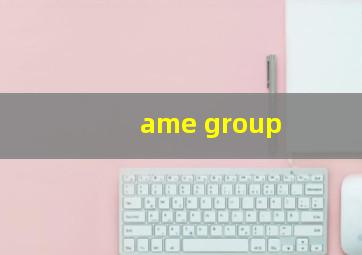 ame group